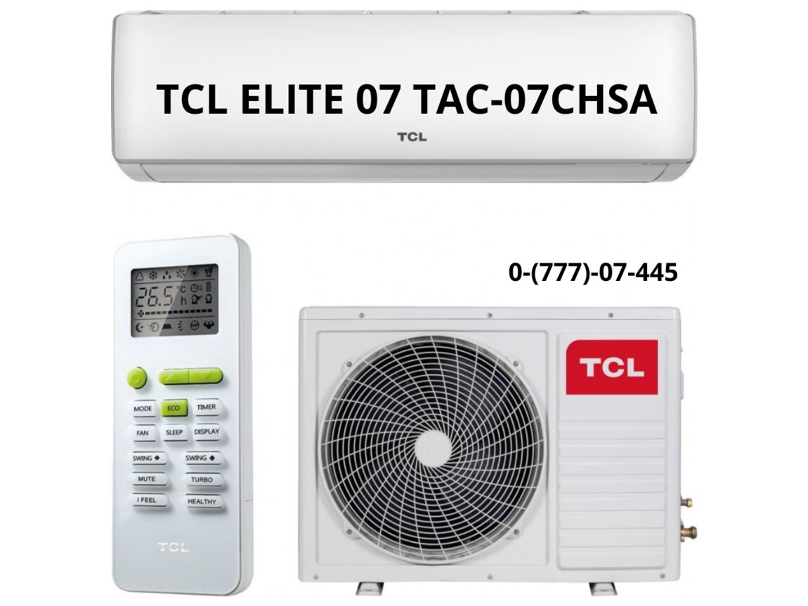 Кондиционер tcl включить. Кондиционер tcl. tcl кондиционер инструкция. кондиционер tcl tac-07chsa/h. кондиционер элит.