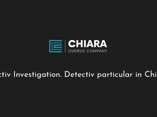 Detectiv Particular Compania Chiara-Oversis-Company