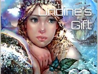 Undine’s Gift – Vol. 2 - Author Iulia Jilinschi