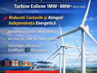 REVOLUȚIA INDUSTRIALĂ Turbine Eoliene 1MW – 8MW direct din Asia