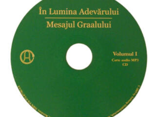 În Lumina Adevarului - Mesajul Graalului, volumul 1 (CD Audio, MP3)