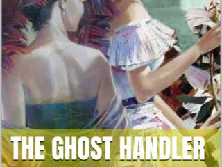 The Ghost Handler – Vol. 2 - Author - Iulia Jilinschi