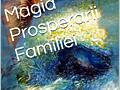 Magia Prosperării Familiei. Volum 2 - Autor Iulia Jilinschi