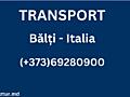 Transport Pasageri Balti - Italia cu Biometric de la 60 €