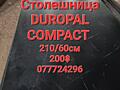 Столешница DUROPAL COMPACT 210/60см- 200$