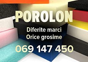 Porolon diferite marci, orice grosime